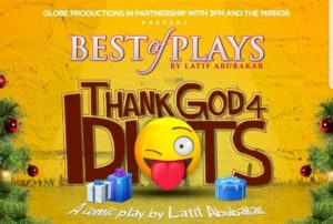 Globe Productions to stream play: Thank God for Idiots